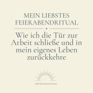 Mein allerliebstes Feierabendritual für den Sommer