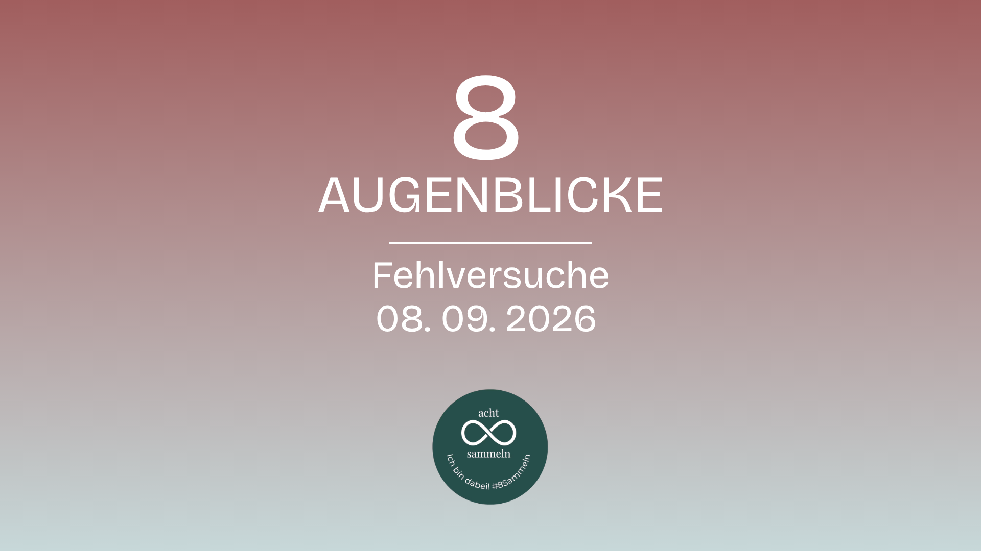 8 Augenblicke im September 2026: Momente der Fehlversuche