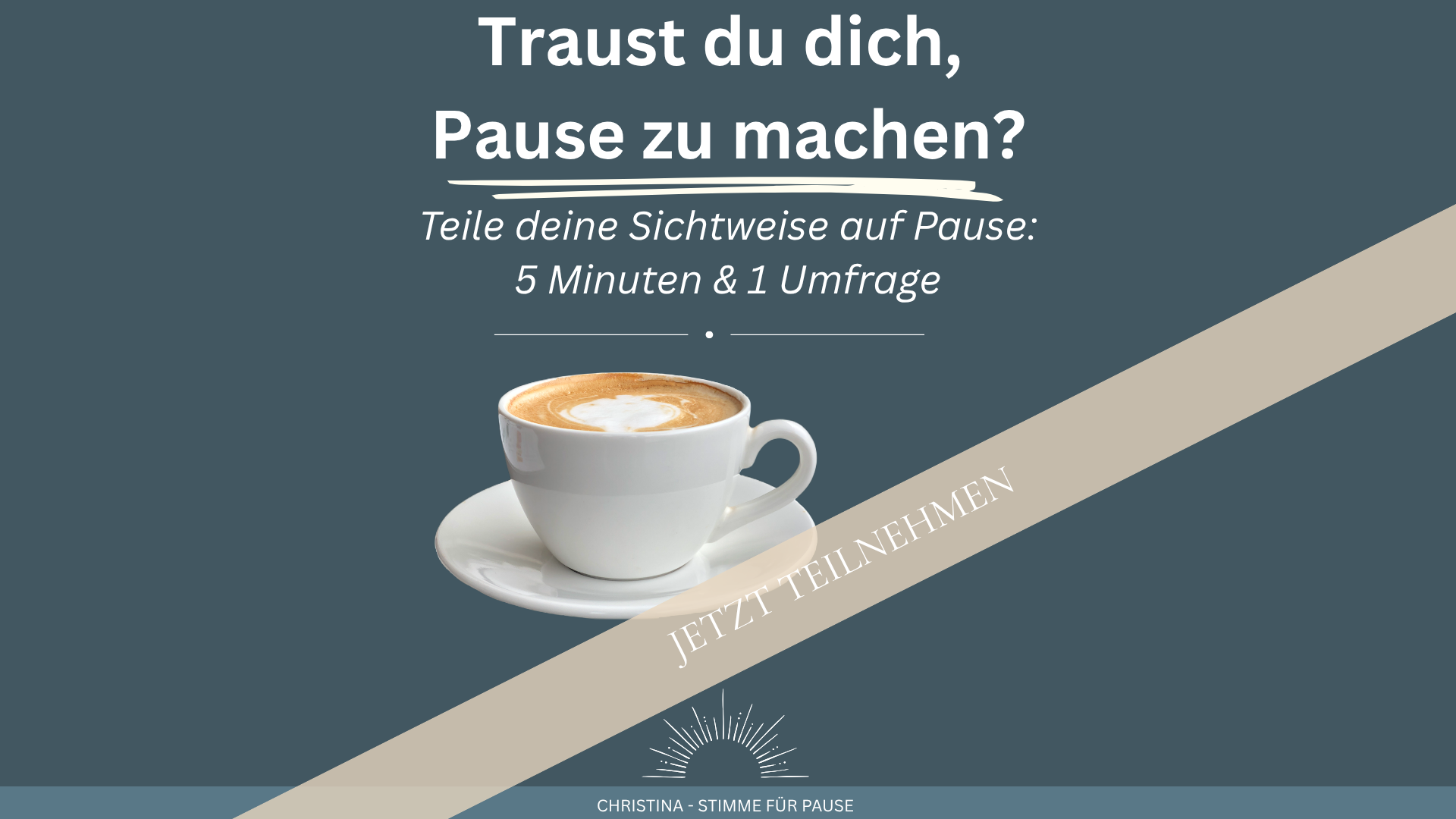 Traust du dich, Pause zu machen?