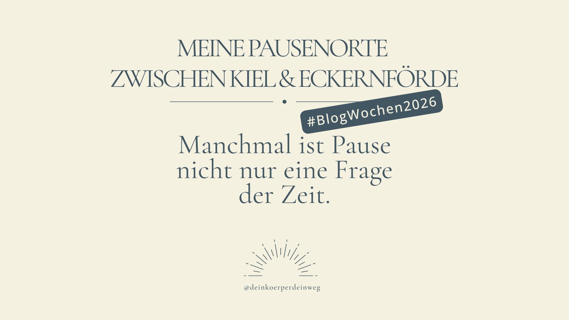 Meine Pausenorte zwischen Kiel & Eckernförde