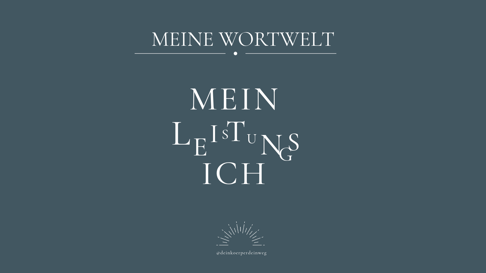 Mein Leistungs-Ich